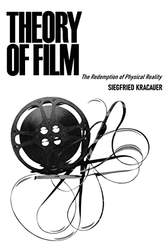 Theory of Film: The Redemption of Physical Reality von Chosho Publishing
